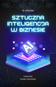 eBook: Sztuczna Inteligencja w Biznesie